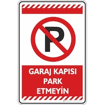 Garaj Kapısı Park Etmeyin/kompozit Levha Kırmızı, 25x35 Cm