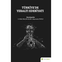 Türkiye De Yeraltı Edebiyatı