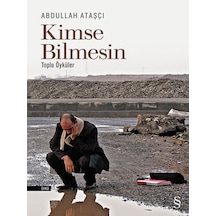 Kimse Bimesin - Abdullah Ataşçı - Everest Yayınları