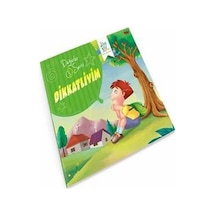 Değerler Serisi 3-Dikkatliyim - Süleyman Turan - Dört Göz Yayınları