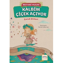 Kalbim Çiçek Açıyor - Bestami Yazgan - Nar Çocuk
