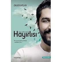 Uzun Lafın Kısası Hayırlısı -  Onur Kaplan -  Hayykitap