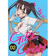 Girl Crush Cilt 2 - Aıaı-896296