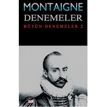Denemeler 2. Cilt - Michel de Montaigne - Say Yayınları