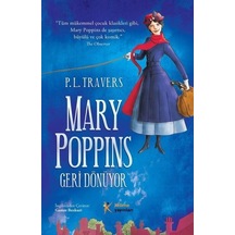 Mary Poppins Geri Dönüyor - Pamela Lyndon Travers - Kelime Yayınları