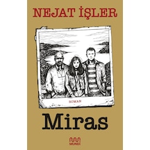 Miras / Nejat İşler