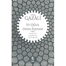 Ey Oğul &amp Dinin Edepleri - Cole-762053