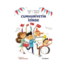 Cumhuriyetin İzinde - Koray Avcı Çakman - Tudem Yayınları