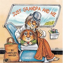 Just Grandpa and Me (Little Critter) 9780307119360