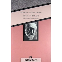 Abdülhak Hamid Tarhan / Bütün Şiirleri