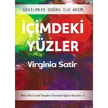 İçimdeki Yüzler - Sevilmeye Doğru İlk Adım