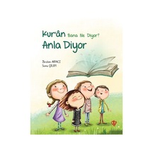 Kuran Bana Ne Diyor Anla Diyor