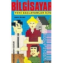 Bilgisayar: Yeni Başlayanlar İçin / Errol Selkirk