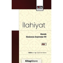 İlahiyat Alanında Uluslararası Araştırmalar - 8- Eğitim Yayınevi