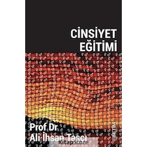 Cinsiyet Eğitimi - Ali İhsan Taşçı - Betim