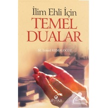 Ilim Ehli Için Temel Dualar Cep Boy - M. Ismail Kemaloğlu N11.1430