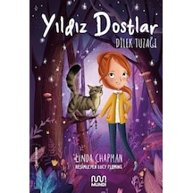 Yıldız Dostlar - Dilek Tuzağı - Linda Chapman - Mundi