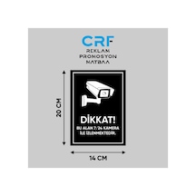 Metal Siyah Kamera İle İzlenmektedir Yazılı Uyarı Levhası Arkası Yapışkanlı 14x20 Cm