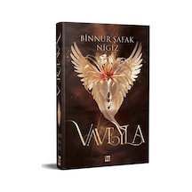 Vaveyla 4 / Şira Eşiği Ciltli / Binnur Şafak Nigiz
