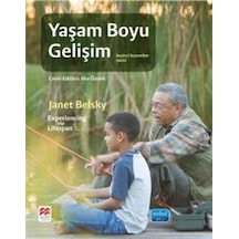 Yaşam Boyu Gelişim - Experiencing The Lifespan / Janet Belsky