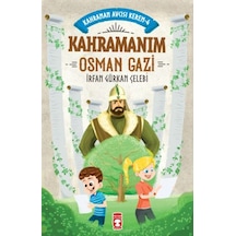 Kahramanım Osman Gazi - Kahraman Avcısı Kerem 4 - Kyut-826093