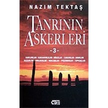 Tanrının Askerleri 3 - Nazım Tektaş - Çatı Kitapları