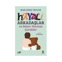 Hayali Arkadaşlar Ve Çocuk Psikolojisi Üzerine Bir Eser