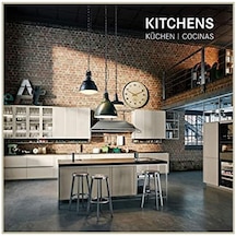 Kitchens: Architecture Today (mutfak Tasarımları)
