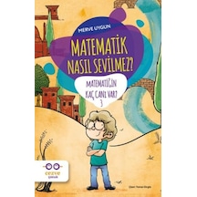 Matematik Nasıl Sevilmez? - Kaç Canı Var?-3 - Merve Uygun - Cezve Çocuk