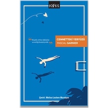 Cennetteki Yeryüzü - Pascal Garnier - Kafka Kitap
