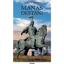 Manas Destanı / Cuma Karataş