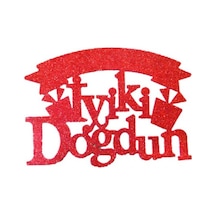 Evadan İyiki Doğdun Simli 26x19 Cm Kırmızı +3