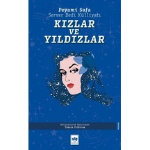 Kızlar ve Yıldızlar - Server Bedi Külliyatı - Peyami Safa - Ötüken Neşriyat