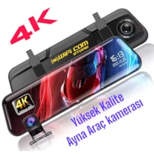4k Yüksek Kalite Ayna Araç Kamerası