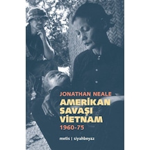 Amerikan Savaşı Vietnam 1960-1975 / Jonathan Neale 9789753424370