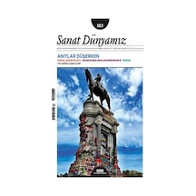 Sanat Dünyamız İki Aylık Kültür Ve Sanat Dergisi Sayı: 183 Temmuz - Ağustos 2021