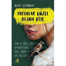 Yarınlar Güzel Olsun Diye / Mesut Çetinkaya