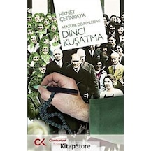 Atatürk Devrimleri ve Dinci Kuşatma - Hikmet Çetinkaya - Cumhuriyet Kitapları