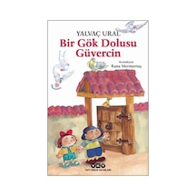 Bir Gök Dolusu Güvercin - Yalvaç Ural - Yapı Kredi Yayınları
