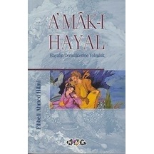 Amak-ı Hayal - Şehbenderzade Filibeli Ahmed Hilmi - Nar Yayınları