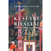 Kuşeyri Risalesi Ciltli - Abdulkerim Kuşeyri - Sufi Kitap