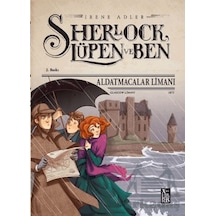 Sherlock Lüpen Ve Ben Aldatmacalar Liman