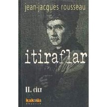 İtiraflar 2 - Jean - Jacques Rousseau - Kaknüs Yayınları
