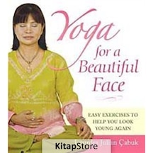 Yoga For A Beautiful Face / Lourdes J. D. Çabuk