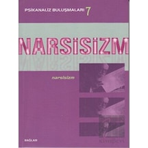Psikanaliz Buluşmaları 7 - Narsisizm- Bağlam Yayıncılık