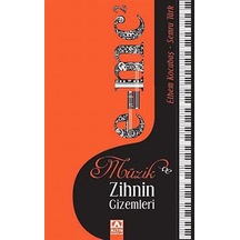 Müzik ve Zihnin Gizemleri - Ethem Kocabaş -  Semra Türk - Altın Kitaplar