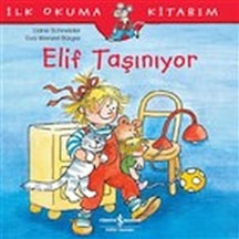 Elif Taşınıyor - İlk Okuma Kitabım - Huvj-752286