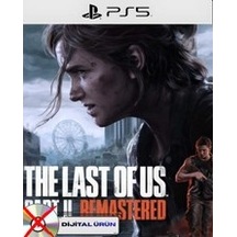The Last Of Us Remastered Playstation 4-5 Uyumlu Dijital