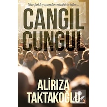 Cangıl Cungul - Alirıza Taktakoğlu