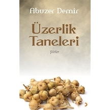 Üzerlik Taneleri / Dr. Abuzer Demir